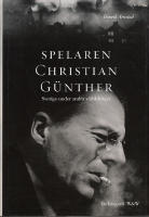Spelaren Christian Günther Sverige under andra världskriget