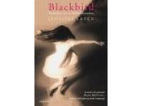Blackbird. Berättelsen om en förlorad barndom