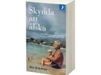Skynda att älska