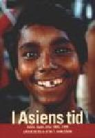 I Asiens tid. Indien, Japan, Kina 1966-1999
