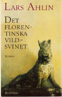 Det florentinska vildsvinet : roman
