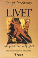 Livet inte plikt utan möjlighet