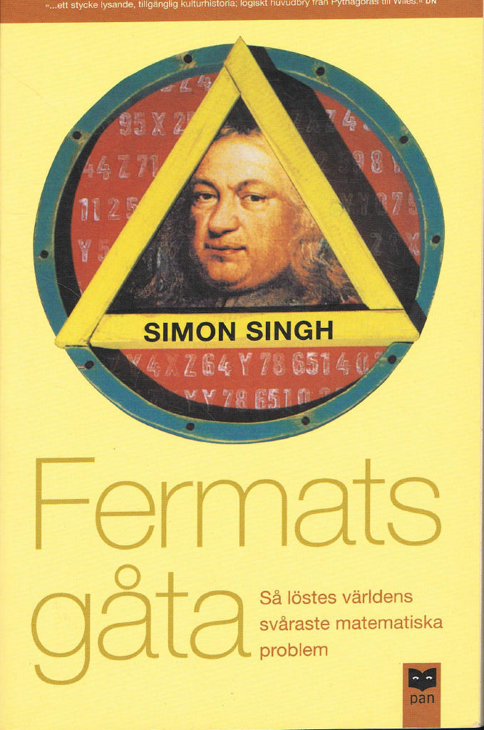 Fermats gåta - Så löstes världens svåraste matematiska problem