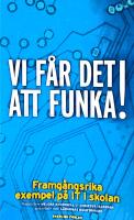Vi får det att funka!