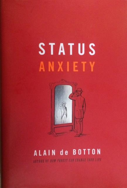 Status Anxiety