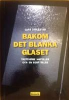 Bakom det blanka glaset