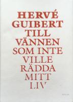 Till vännen som inte ville rädda mitt liv