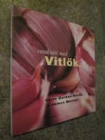 Smaksätt med vitlök