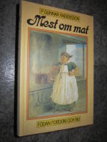 Mest om mat : födan fordom och nu