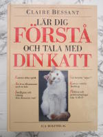 Lär dig förstå och tala med din Katt