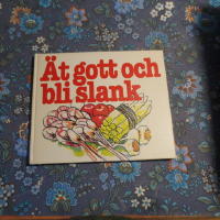 Ät gott och bli slank