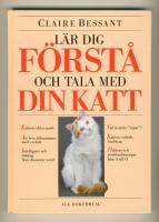 LÄR DIG FÖRSTÅ OCH TALA MED DIN KATT