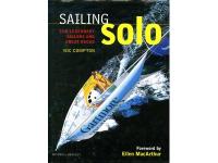 Sailing solo The legendary sailors and great races