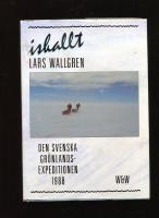 Iskallt Den svenska grönlandsexpeditionen 1988