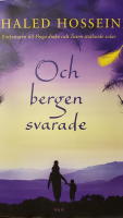 Och bergen svarade