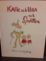 Kalle och Ulla och Sprätten : saga