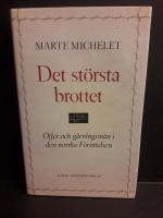 Det största brottet : offer och gärningsmän i den norska Förintelsen