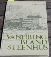Vandring bland Steenhus