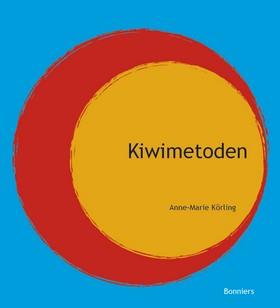 Kiwimetoden : medveten undervisning - medvetet lärande