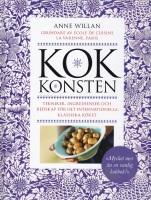 Kokkonsten : tekniker, ingredienser, redskap för det internationella, klassiska köket