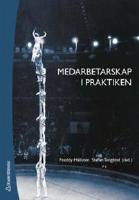 Medarbetarskap i praktiken