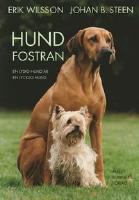Hundfostran : en lydig hund är en lycklig hund