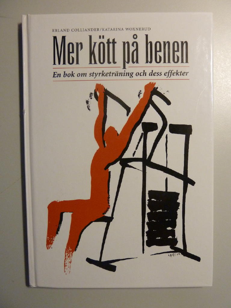 Mer kött på benen om styrketräning och dess effekter