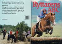 Ryttarens abc / av Robert Owen + Till häst - från dressyr till rodeo / av Sarah Thunholm (2 böcker)