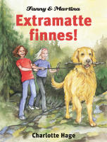 Extramatte finnes! / Charlotte Hage ; illustrationer av Margareta Nordqvist