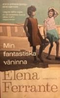 Min fantastiska väninna. Bok 1, Barndom och tonår