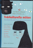 Tvärkulturella möten : grundbok för psykologer och socialarbetare