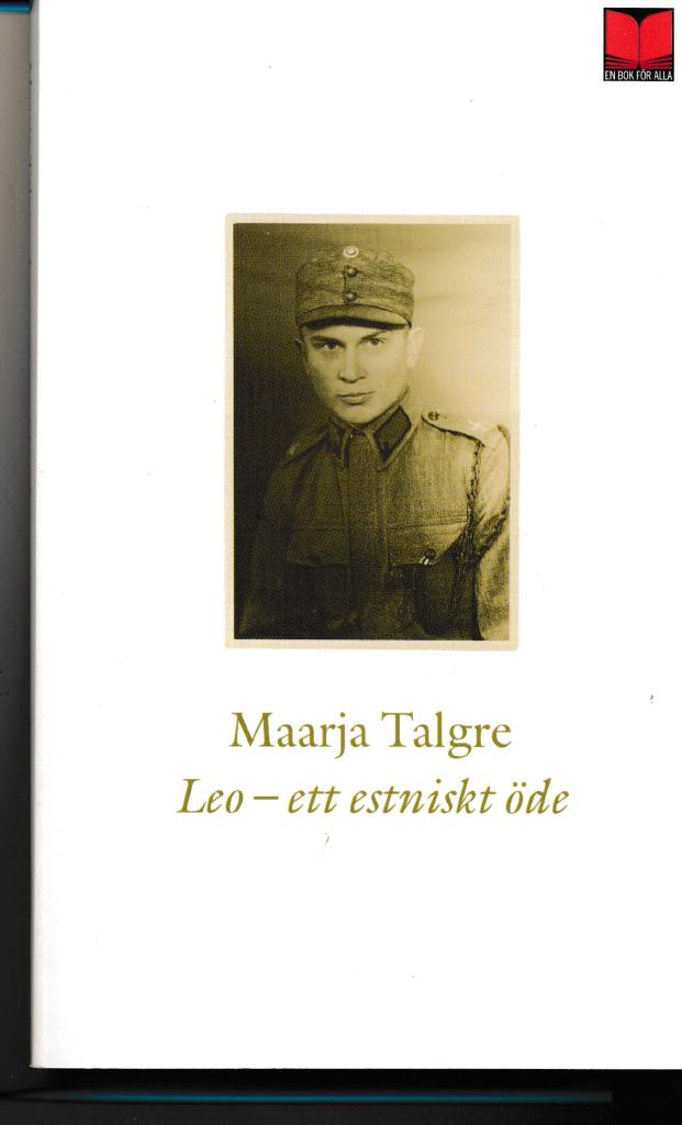 Leo : ett estniskt öde : reportageroman