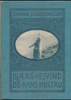 Bjaerg Ejvind og hans hustru