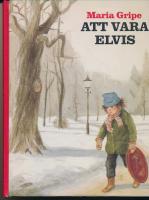 Att vara Elvis