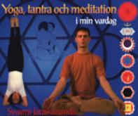 Yoga, tantra och meditation i min vardag