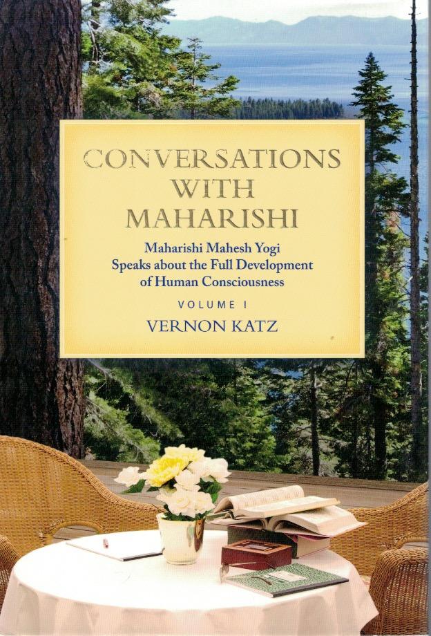 Conversations with Maharishi. 1. Maharishi Mahesh Yogi speaks about the full development of human consciousness.