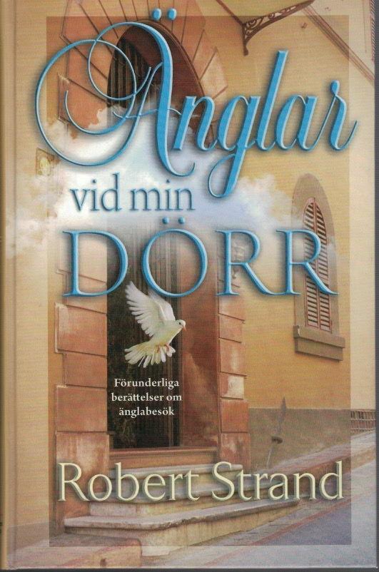 Änglar vid min dörr