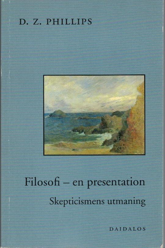 Filosofi - en presentation. Skepticismens utmaning.