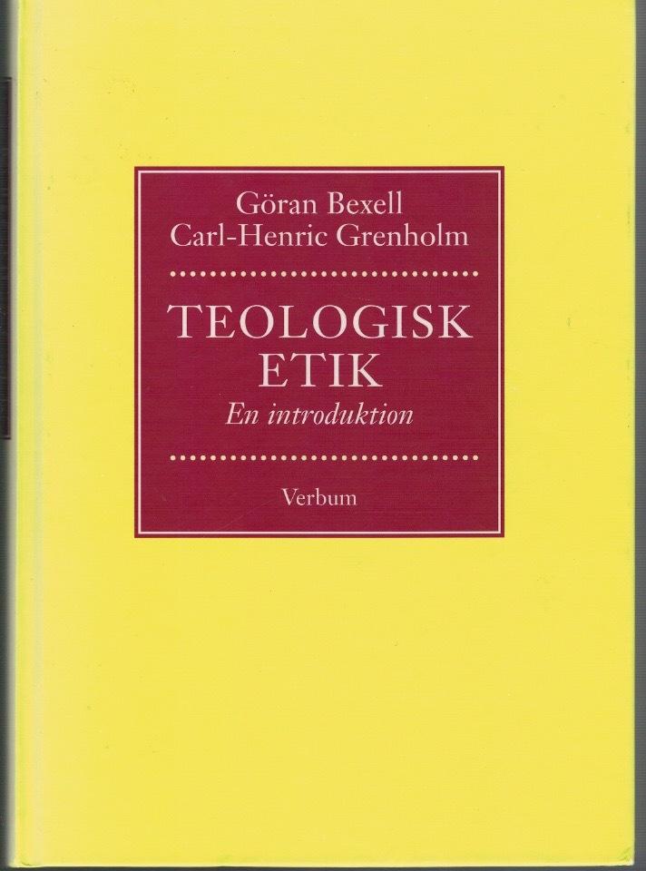 Teologisk etik. En introduktion.