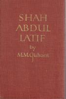 Shah Abdul Latif. With a Foreword by Sir Thomas Arnold.