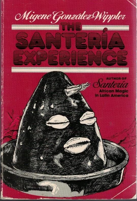 The Santeria experience.
