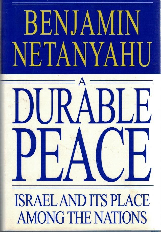 A durable peace: Israel and its place among the nations.