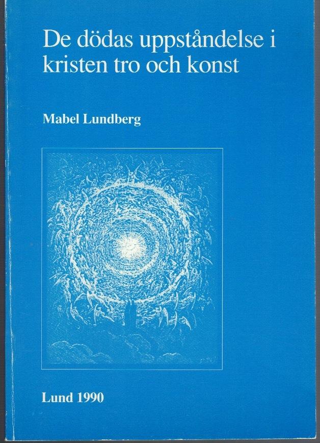 De dödas uppståndelse i kristen tro och konst.