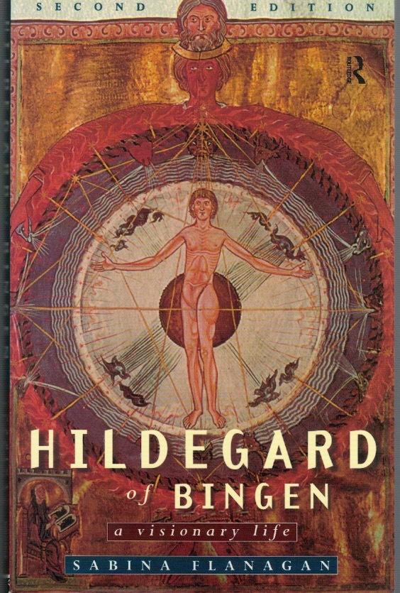 Hildegard of Bingen, 1098-1179: A visionary life.