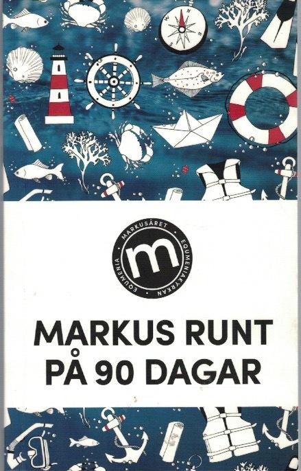 Markus runt på 90 dagar.