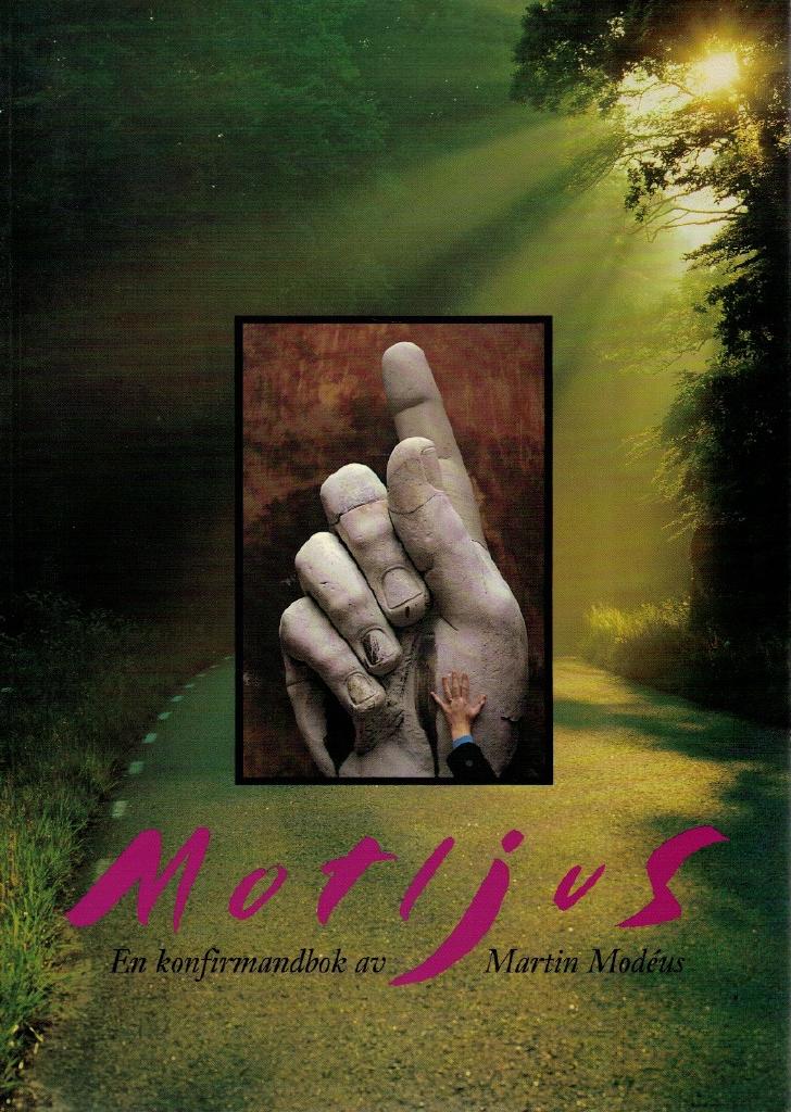 Motljus. En konfirmandbok