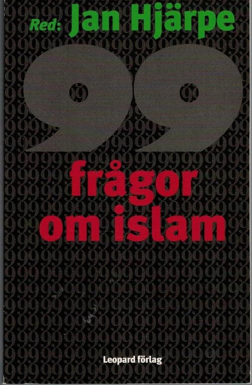 99 frågor om islam och något färre svar / av Mats Bergenhorn ... Bearbetning och redigering: Jan Hjärpe.