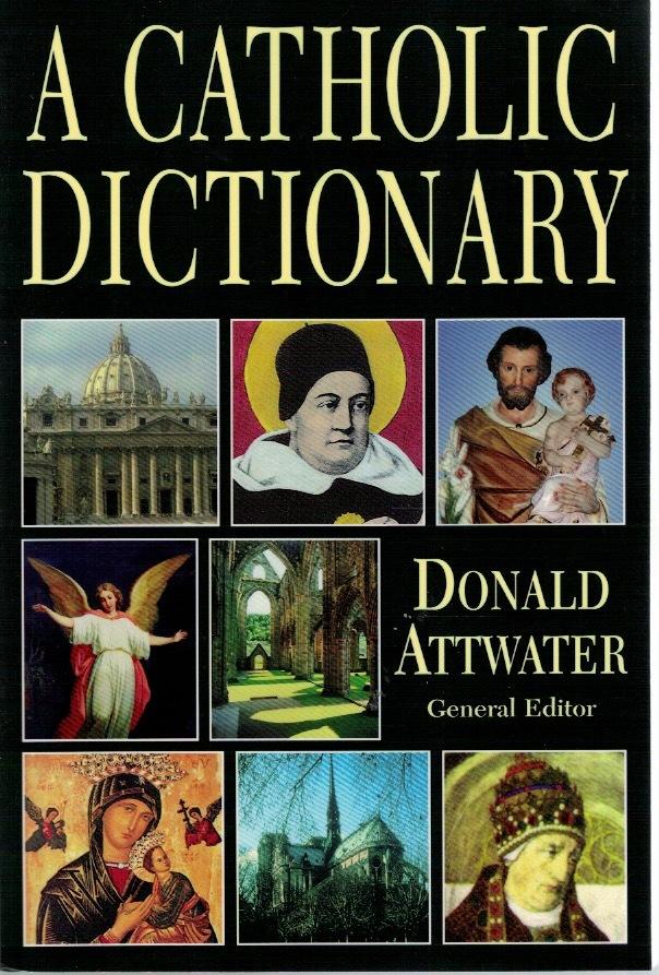 Catholic Dictionary.