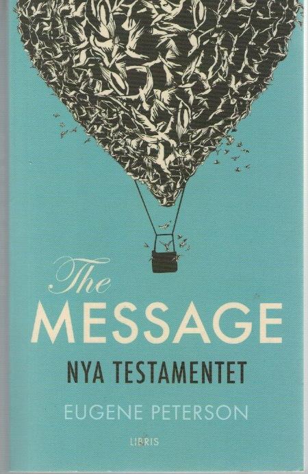 The Message på svenska. Nya Testamentet.