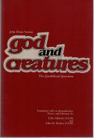 God and creatures: The Quodlibetal questions. Transl. with an introd., notes and glossary by Felix Alluntis, O.F.M. and Allan B. Wolter, O.F.M.